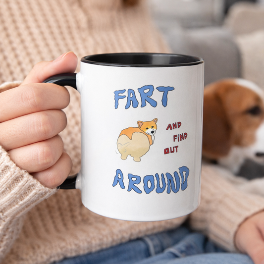Fart Around (and Find Out) Ceramic Mug